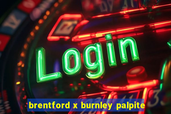 brentford x burnley palpite